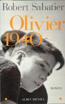 Albin Michel - Robert SABATIER - Olivier 1940