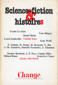 SF/Fantastique - Studies - COLLECTIF - Change n° 40 - Science-fiction & histoires - mars 1981