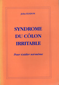 Geneeskunde - John ELSDON - Syndrome du côlon irritable - Pour s'aider soi-même