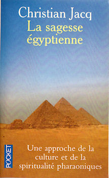 Geschiedenis - Christian JACQ - La Sagesse égyptienne