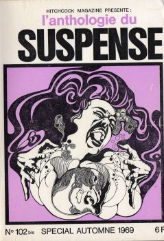 OPTA Hitchcock Magazine L'Anthologie du suspense - ANTHOLOGIE - Hitchcock Magazine n° 102 bis - spécial automne 1969 - L'Anthologie du suspense 1969