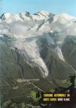 Geografie, reizen - Frankrijk - COLLECTIF - Tourisme automobile en Haute-Savoie Mont-Blanc