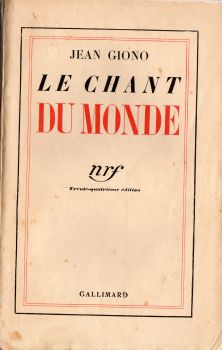 Gallimard nrf - Jean GIONO - Le Chant du monde