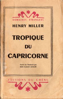 Éditions du Chêne - Henry MILLER - Tropique du Capricorne