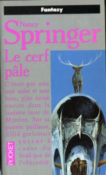 POCKET Science-Fiction/Fantasy n° 5487 - Nancy SPRINGER - Le Cerf pâle