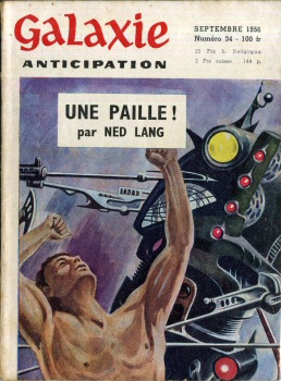 NUIT ET JOUR n° 34 -  - Galaxie 1ère série n° 34 - septembre 1956 - Une paille ! Par Ned Lang