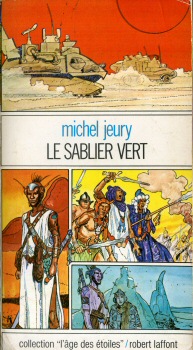 ROBERT LAFFONT L'Âge des étoiles n° 5 - Michel JEURY - Le Sablier vert