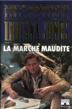 FLEURUS Les Aventures du jeune Indiana Jones - Les MARTIN - La Marche maudite