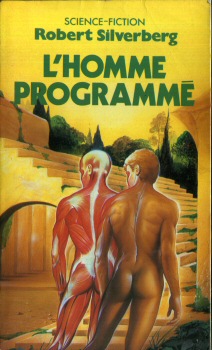 POCKET Science-Fiction/Fantasy n° 5200 - Robert SILVERBERG - L'Homme programmé