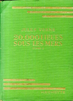 HACHETTE Bibliothèque Verte - Jules VERNE - 20000 lieues sous les mers - tome I