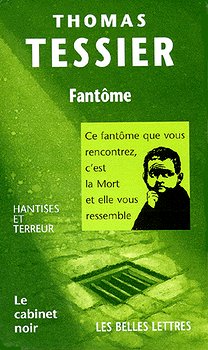 Les BELLES LETTRES n° 11 - Thomas TESSIER - Fantôme