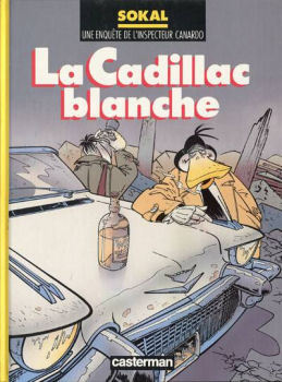 CANARDO n° 7 - Benoît SOKAL - La Cadillac blanche