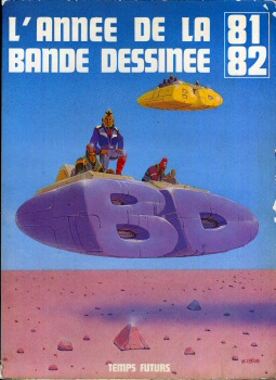 Comics - Naslagwerken - COLLECTIF - L'Année de la Bande Dessinée 81-82 - couverture Moebius