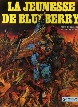 BLUEBERRY n° 17 - Jean-Michel CHARLIER - Blueberry - 17 - La Jeunesse de Blueberry - 1
