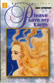 PLEASE SAVE MY EARTH/Réincarnations n° 2 - Saki HIWATARI - Please Save My Earth - Réincarnations - 2