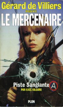 PLON Le Mercenaire n° 4 - Axel KILGORE - Piste sanglante