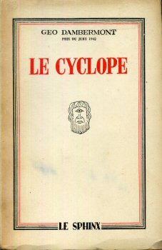 MARÉCHAL Le Sphinx - Géo DAMBERMONT - Le Cyclope