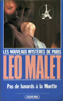 FLEUVE NOIR Les Nouveaux mystères de Paris n° 8 - Léo MALET - Pas de bavards à la Muette