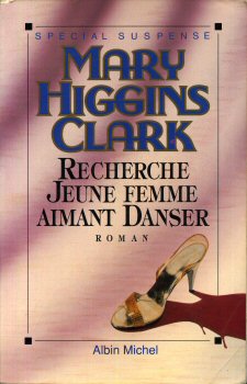 ALBIN MICHEL Hors collection - Mary HIGGINS CLARK - Recherche jeune femme sachant danser
