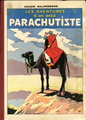 Albin Michel - Roger SALARDENNE - Les Aventures d'un petit parachutiste - cartonnage - fascicules 1-25