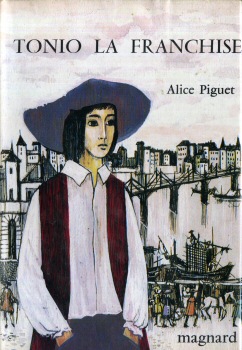 Magnard - Alice PIGUET - Tonio la franchise