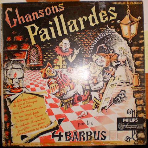 Audio - Misceláneo - QUATRE BARBUS (Les) - Chansons paillardes (par les 4 Barbus) - disque vinyle 33 tours 25 cm