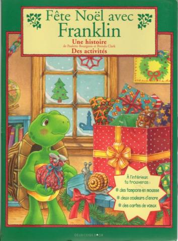 Deux Coqs d'Or - hors collection - Paulette BOURGEOIS & Brenda CLARK - Fête Noël avec Franklin - une histoire, des activités