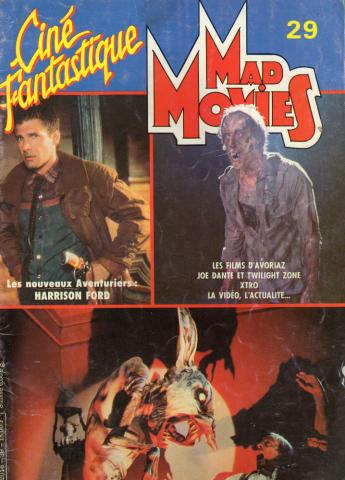 MAD MOVIES n° 29 -  - Mad Movies n° 29 - janvier 1984 - Les nouveaux Aventuriers : Harrison Ford/Les films d'Avoriaz/Joe Dante et Twilight Zone/ Xtro