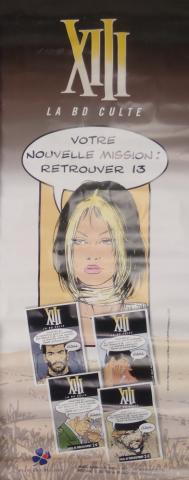 XIII (Treize) - William VANCE - Vance - Française des Jeux - Votre nouvelle mission : retrouver 13 ! - affiche pantalon - 145 x 57 cm
