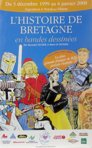 René Le Honzec - René LE HONZEC - L'Histoire de Bretagne en bandes dessinées par Reynald Secher et René Le Honzec - Noyal-sur-Vilaine du 3 décembre 1999 au 6 janvier 2000 - exposition - affiche - 29,5 x 48 cm