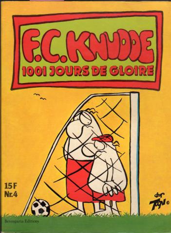 F.C. KNUDDE - Toon VAN DRIEL - F.C. Knudde - 1001 jours de gloire