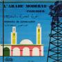 Taal, woordenboek, talen - Salah GUERDJOUMA - L'Arabe moderne commun - Éléments de conversation - album de deux disques 33 tours, 17 cm - Omnivox International OAC