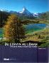 Geografie, reizen - Frankrijk - Stéphane MAIRE - Du Cervin au Léman, les plus beaux tours du Valais